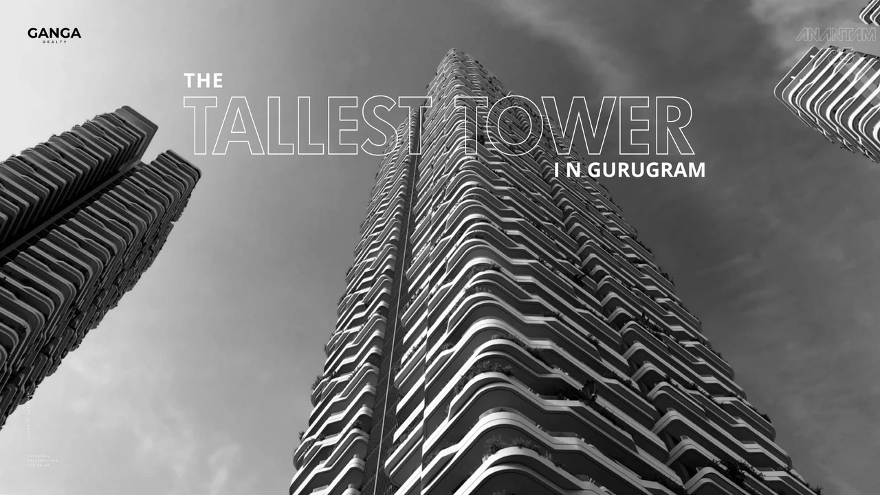 Ganga Anantam, Sector 85: Among the Tallest Skyscrapers in New Gurugram