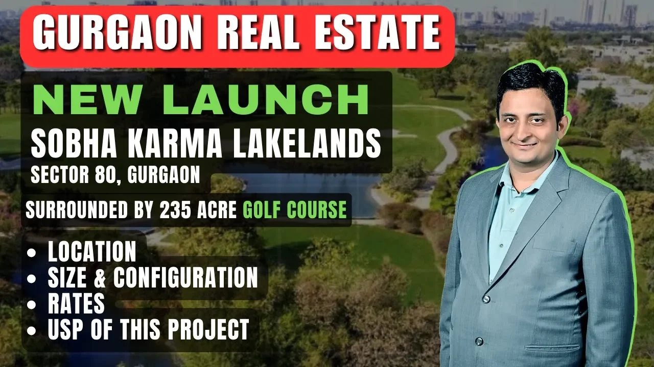 Sobha Karma Lakelands, Sector 80 Gurugram Near NH-8